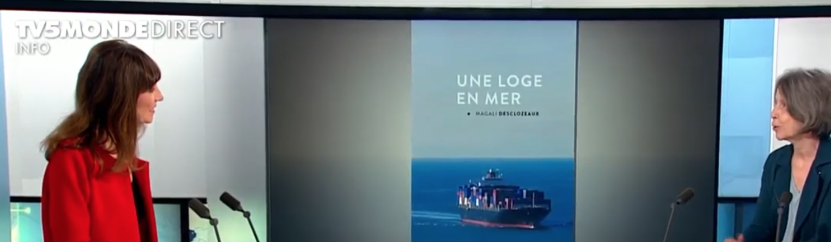 ’La mondialisation à la dérive’ : Magali Desclozeaux sur TV5 Monde