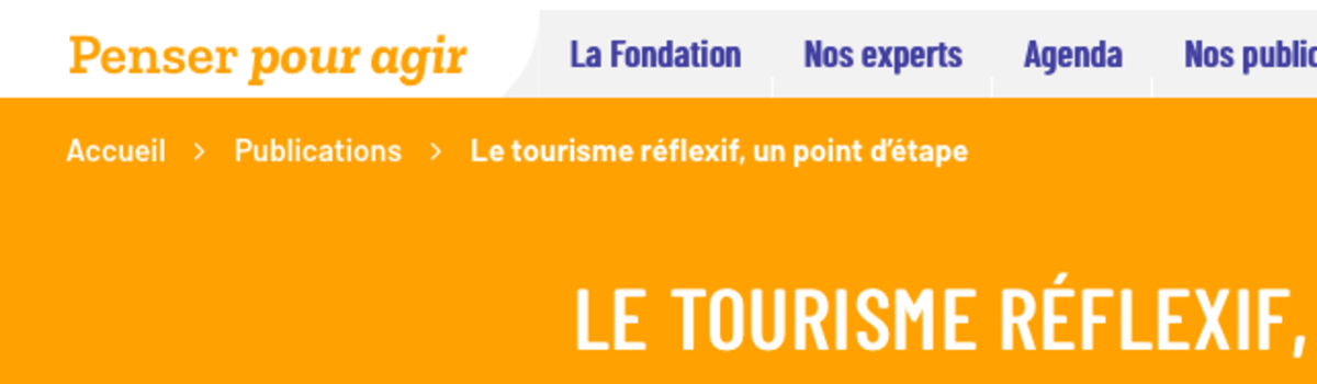 ’Le tourisme réflexif, un point d’étape’ : une tribune de Rémy Knafou pour la fondation Jean Jaurès