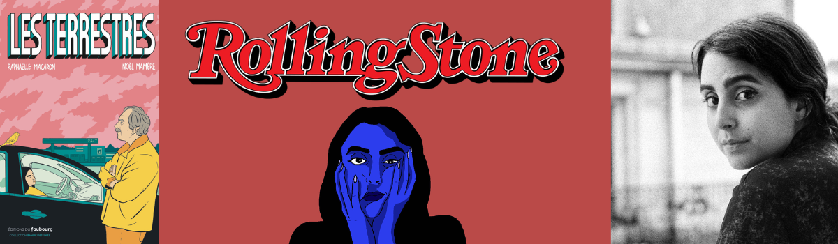 Raphaëlle Macaron dans ’Rolling Stone’