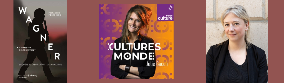 Lou Osborn dans l’émission ’Cultures Monde’ sur France Culture