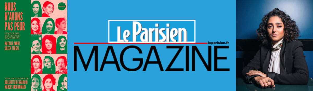 Golshifteh Farahani dans ’Le Parisien Magazine’