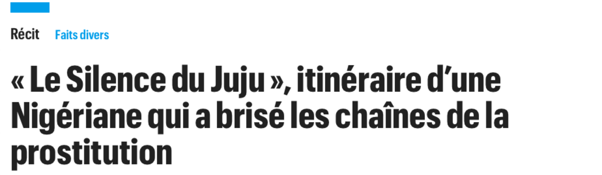 ’Le Silence du juju’ dans Le Parisien