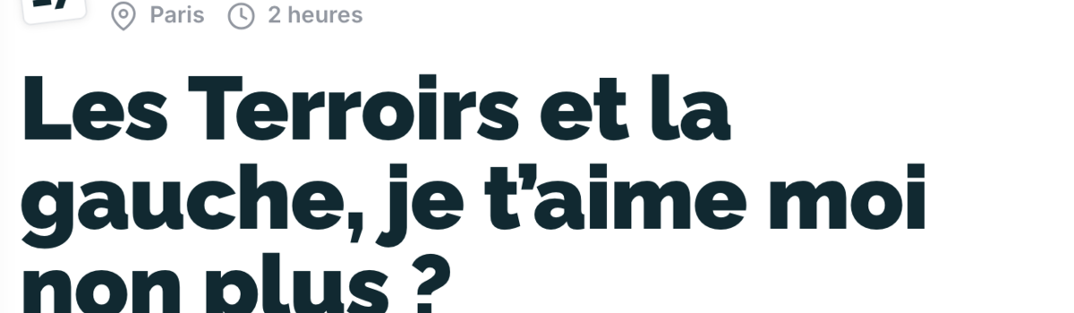 Soirée de lancement du livre ’Les terroirs et la gauche’, de Samuel Grzybowski, le 17 septembre à la Gaîté lyrique