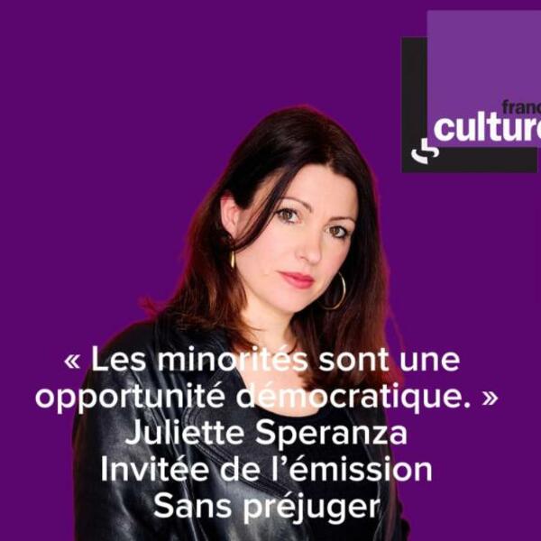 Juliette Speranza sur France Culture
