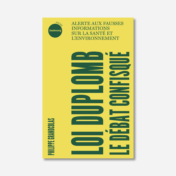 Lancement du livre ’Loi Duplomb, le débat confisqué’ de Philippe Grandcolas, le 16 avril à L’Académie du Climat